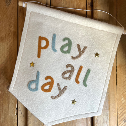 Play All Day Felt Wall Banner
