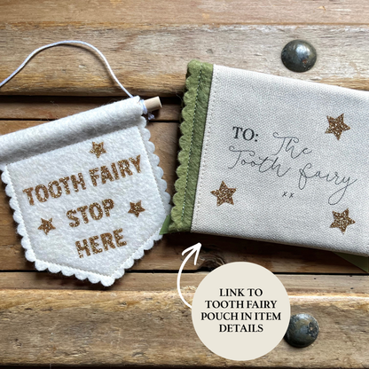 Tooth Fairy Please Stop Here Mini Felt Banner